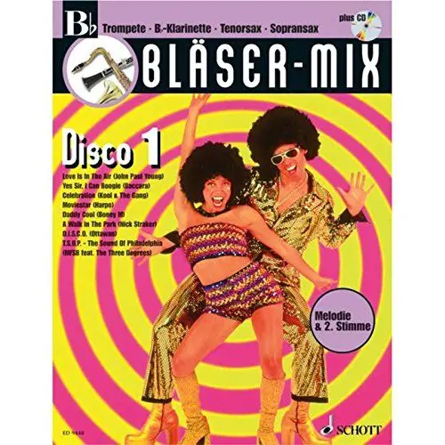 Produktbild: Bläser-Mix: Disco. B-Instrumente (Trompete, Klarinette, Tenor-Saxophon, Sopran-Saxophon). (Bläser-Mix: Die Serie für alle Blasinstrumente)