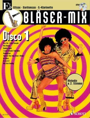 Produktbild: Bläser-Mix: Disco. Es-Instrumente (Klarinette, Alt-Saxophon, Bariton-Saxophon). (Bläser-Mix: Die Serie für alle Blasinstrumente)