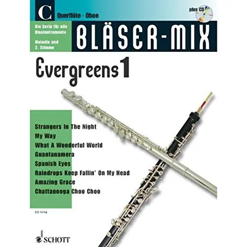 Produktbild: Bläser-Mix: Evergreens. C-Instrumente (Flöte oder Oboe). (Bläser-Mix: Die Serie für alle Blasinstrumente)