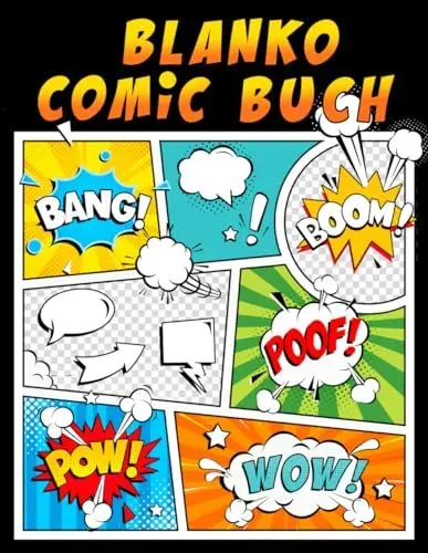 Produktbild: Blanko Comic Buch: 120 Seiten mit einzigartigen Vorlagen zum Zeichnen großartiger Comics. Für Kinder und Erwachsene