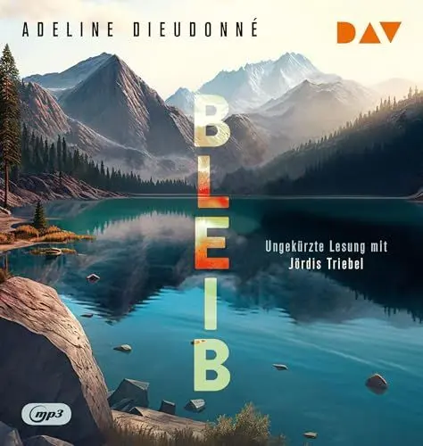 Produktbild: Bleib: Ungekürzte Lesung mit Jördis Triebel (1 mp3-CD)