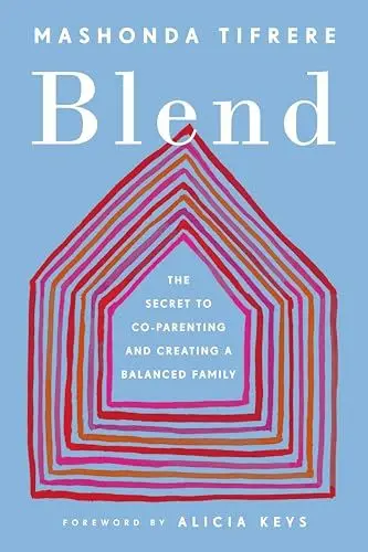 Produktbild: Blend: The Secret to Co-Parenting and Creating a Balanced Family
