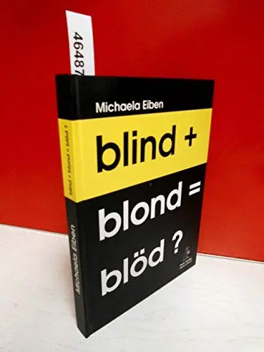 Produktbild: blind+blond=blöd?