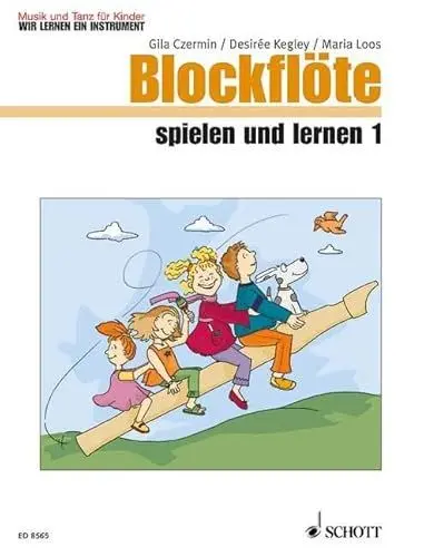 Produktbild: Blockflöte spielen und lernen: Heft 1. Blockflöte. (Musik und Tanz für Kinder - Wir lernen ein Instrument)