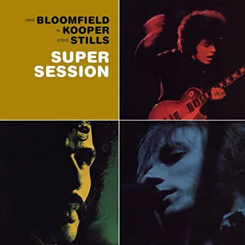 Produktbild: Bloomfield, Kooper & Stills - Super Session