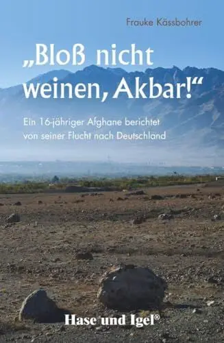 Produktbild: 'Bloß nicht weinen, Akbar!': Schulausgabe
