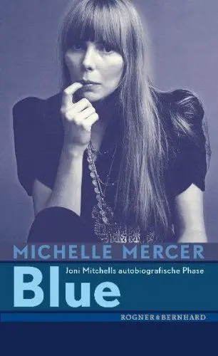 Produktbild: Blue: Joni Mitchells autobiografische Phase