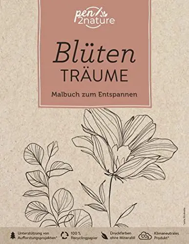Produktbild: Blütenträume • Malbuch zum Entspannen (für Erwachsene): pen2nature: 100% Recyclingpapier • klimaneutrale Produktion • unterstützt Aufforstungsprojekte (pen2nature books)