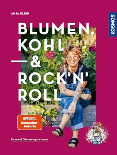 Produktbild: Blumen, Kohl & Rock'n'Roll: So macht Gärtnern gute Laune.