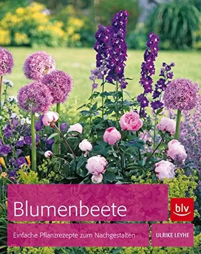 Produktbild: Blumenbeete: Einfache Pflanzrezepte zum Nachgestalten
