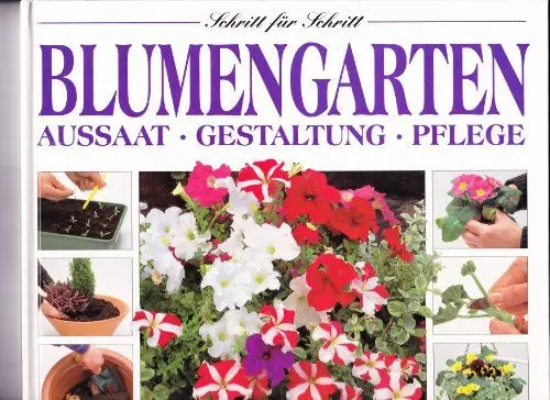 Produktbild: Blumengarten. Aussaat, Gestaltung. Pflege