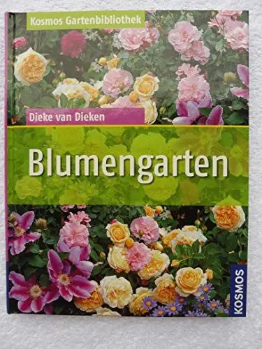 Produktbild: Blumengarten (Kosmos Gartenbibliothek)