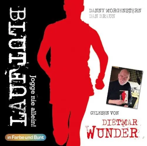 Produktbild: BLUTLAUF - Jogge nie allein!: Gelesen von Dietmar Wunder
