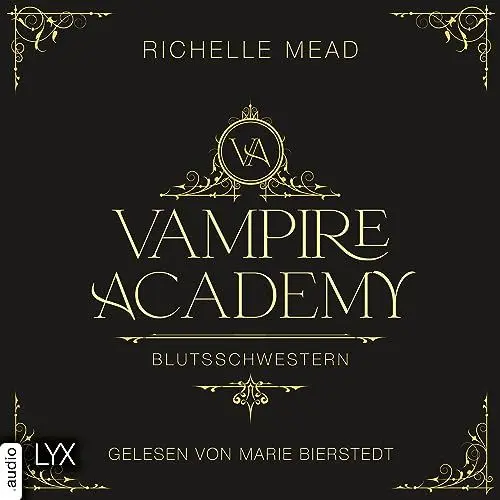 Produktbild: Blutsschwestern: Vampire Academy 1