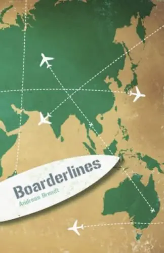 Produktbild: Boarderlines: Ein autobiografischer Reiseroman über die aufregendsten Wellen der Welt. E-Book inside