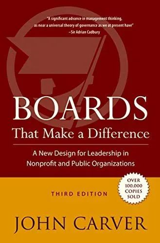 Produktbild: Boards That Make a Difference: A New Design for Leadership in Nonprofit and Public Organizations (J-B Carver Board Governance Series)
