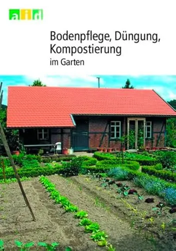 Produktbild: Bodenpflege, Düngung, Kompostierung im Garten