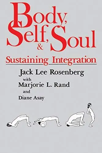 Produktbild: Body, Self, and Soul: Sustaining Integration
