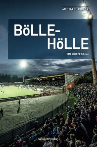 Produktbild: Bölle-Hölle: Ein Lilien-Krimi