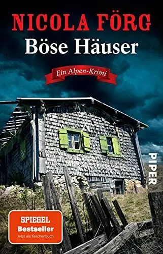 Produktbild: Böse Häuser (Alpen-Krimis 12): Ein Alpen-Krimi | Spannender und unterhaltsamer Regiokrimi zum aktuellen Thema Wohnungsnot (Alpen-Krimis: Irmi Mangold und Kathi Reindl ermitteln, Band 12)