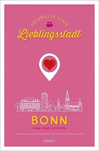 Produktbild: Bonn. Unterwegs in deiner Lieblingsstadt