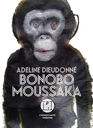 Produktbild: Bonobo Moussaka: Pièces de théâtre