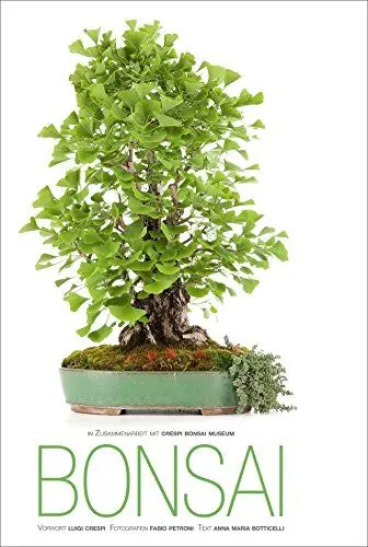 Produktbild: Bonsai Handbuch: 30 faszinierende Aufnahmen von Meisterfotograf Fabio Petroni zu Ahorn, Ginkgo, Azalee, Wacholder oder Glyzinie Bonsaipflanzen aus dem Crespi Bonsai Museum