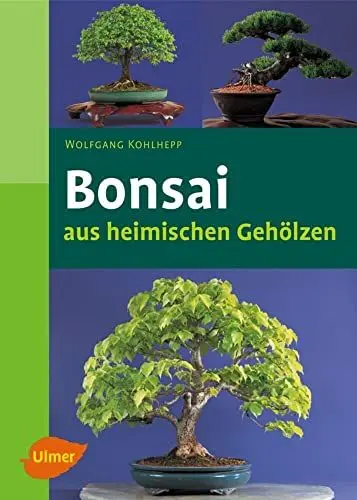 Produktbild: Bonsai aus heimischen Gehölzen (Garten-Ratgeber)