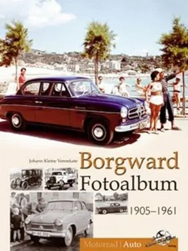 Produktbild: Borgward Fotoalbum 1905-1961