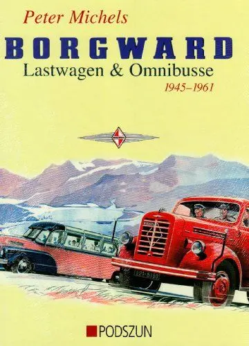 Produktbild: Borgward. Lastwagen & Omnibusse 1945-1961