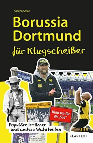 Produktbild: Borussia Dortmund für Klugscheißer: Populäre Irrtümer und andere Wahrheiten (Irrtümer und Wahrheiten)