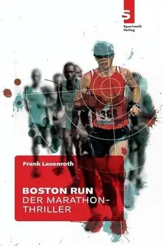 Produktbild: Boston Run - Der Marathon-Thriller