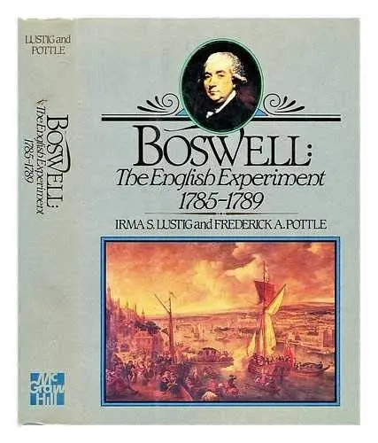 Produktbild: Boswell, the English Experiment, 1785-1789 (Yale Editions of the Private Papers of James Boswell)
