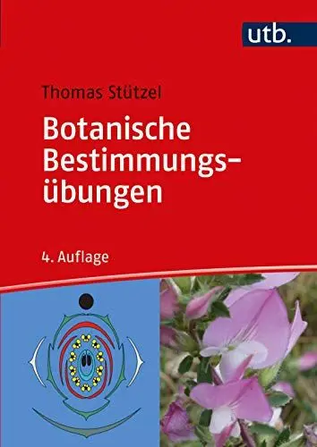 Produktbild: Botanische Bestimmungsübungen: Praktische Einführung in die Planzenbestimmung: Praktische Einführung in die Pflanzenbestimmung