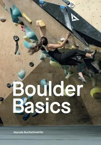 Produktbild: Boulder Basics: Tipps und Tricks für Anfänger