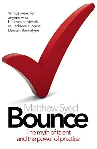 Produktbild: Bounce: The myth of talent and the power of practice