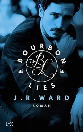 Produktbild: Bourbon Lies: Roman (Bourbon Kings, Band 3)