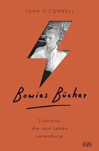 Produktbild: Bowies Bücher: Literatur, die sein Leben veränderte