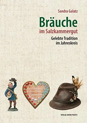 Produktbild: Bräuche im Salzkammergut: Gelebte Tradition im Jahreskreis