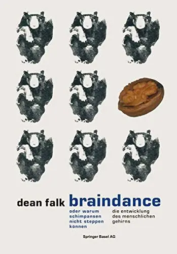 Produktbild: Braindance oder Warum Schimpansen nicht steppen können: Die Evolution des menschlichen Gehirns