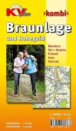 Produktbild: Braunlage und Hohegeiß: 1:10.000 Stadtplan mit Freizeitkarte 1:25.000: Stadtplan mit Freizeitkarte 1 : 25 000. Wanderwege, Radrouten, Wintersportmöglichkeit (KVplan Harz-Region)