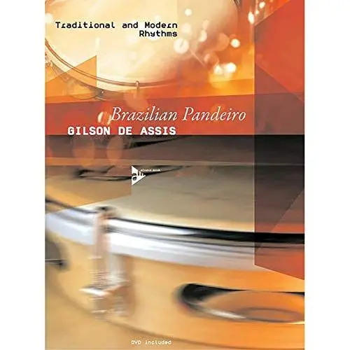 Produktbild: Brazilian Pandeiro: Traditional and Modern Rhythms. Percussion. Lehrbuch. (Advance Music)