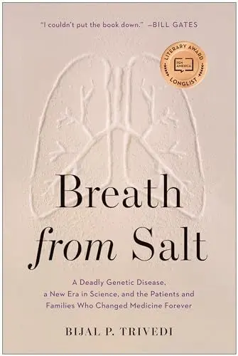 Produktbild: Breath from Salt: A Deadly Genetic Disease, a New Era in Science, and the Patients and Families Who Changed Medicine Forever