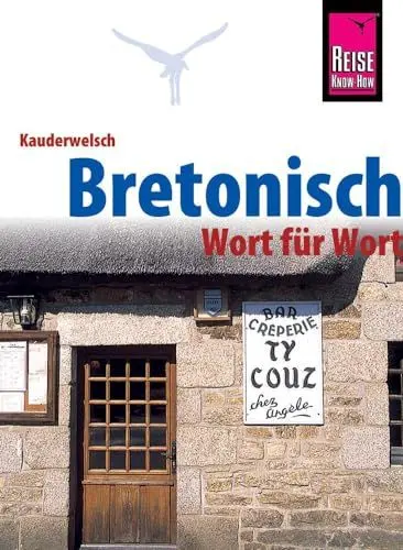 Produktbild: Bretonisch - Wort für Wort: Kauderwelsch-Sprachführer von Reise Know-How
