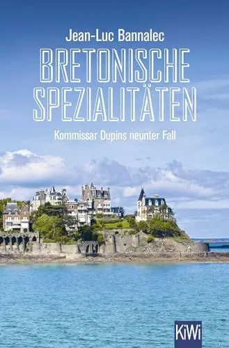 Produktbild: Bretonische Spezialitäten: Kommissar Dupins neunter Fall (Kommissar Dupin ermittelt, Band 9)