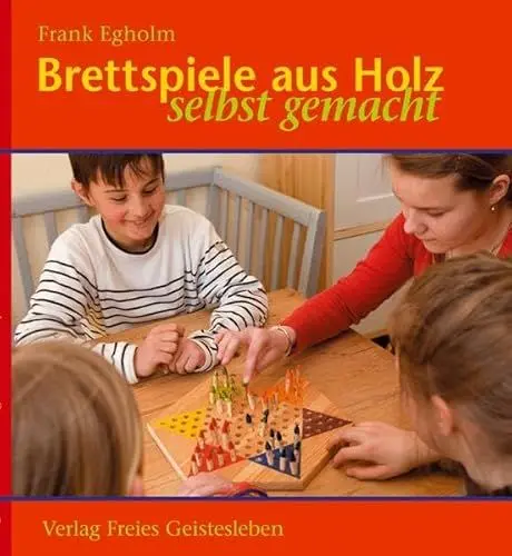 Produktbild: Brettspiele aus Holz: selbst gemacht