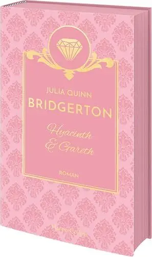 Produktbild: Bridgerton - Hyacinth & Gareth: Band 7 | Die Vorlage zum NETFLIX-Welterfolg | Die Regency Romane der SPIEGEL-Bestsellerautorin jetzt als limitierte Schmuckausgabe mit Farbschnitt
