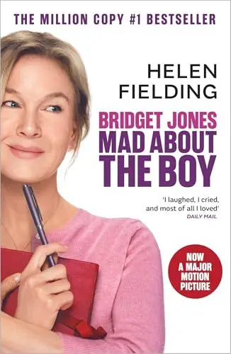 Produktbild: Bridget Jones: Mad About the Boy: The laugh-out-loud No.1 Sunday Times bestseller, now a major film starring Renée Zellweger (Bridget Jones's Diary, 4)