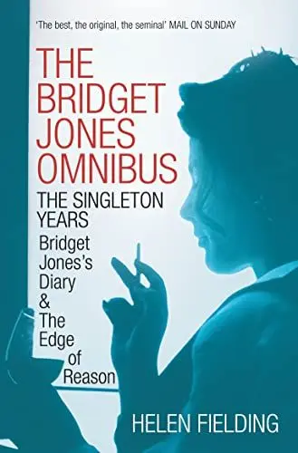 Produktbild: Bridget Jones Omnibus: Bridget Jones's Diary / Bridget Jones's Diary: Edge of Reason: Fielding Helen
