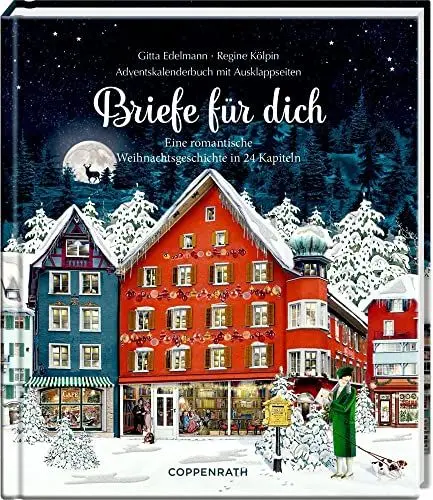 Produktbild: Briefe für dich: Eine romantische Weihnachtsgeschichte in 24 Kapiteln Adventskalenderbuch mit Ausklappseiten